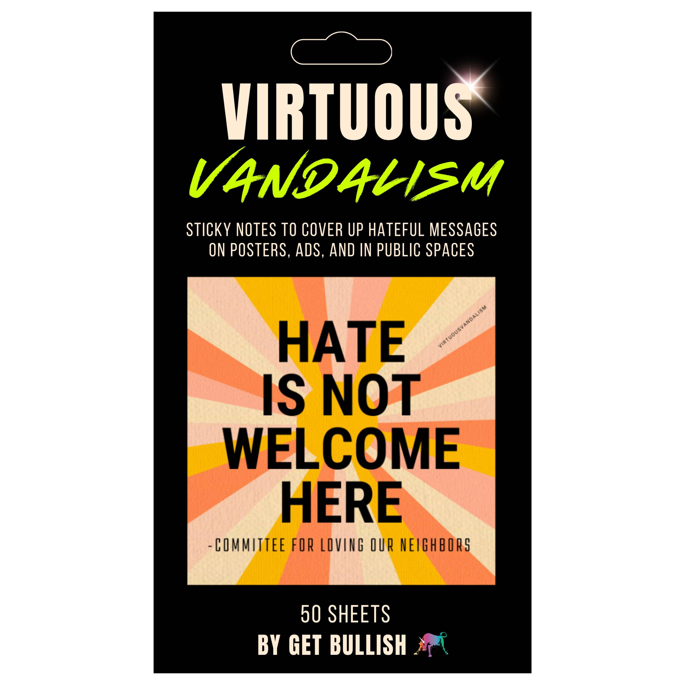 “Hate is Not Welcome Here” Sticky Notes