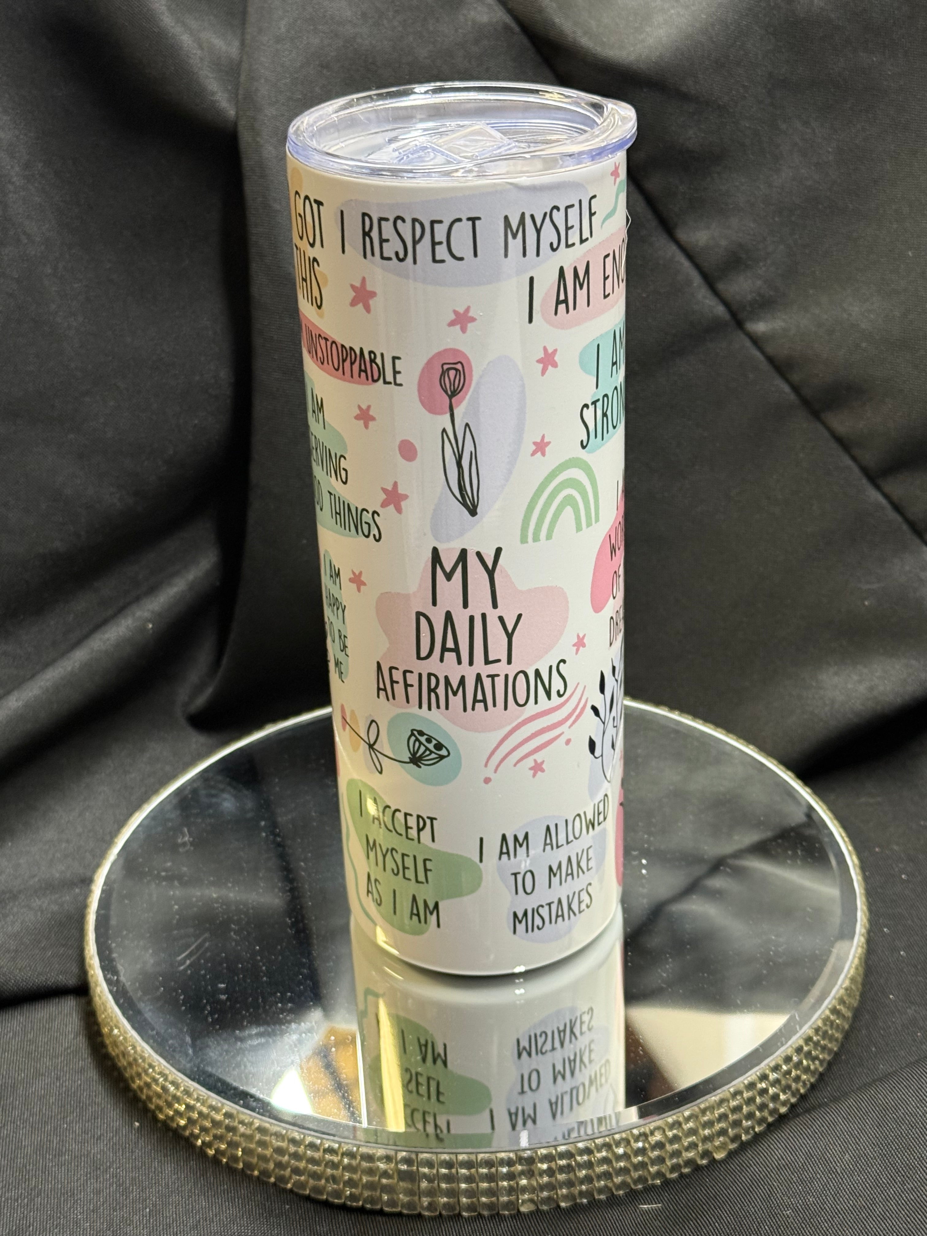 Daily Affirmations 20oz Skinny Tumbler Positive Quotes
