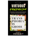 “Transphobia is Gross” Sticky Notes