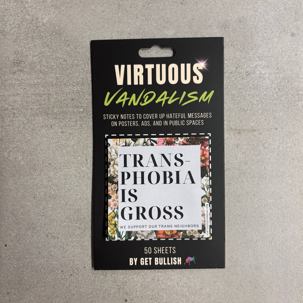 “Transphobia is Gross” Sticky Notes