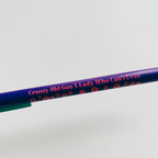 Crusty Old Gen X Lady Who Can't Even - Ballpoint Pen in Violet